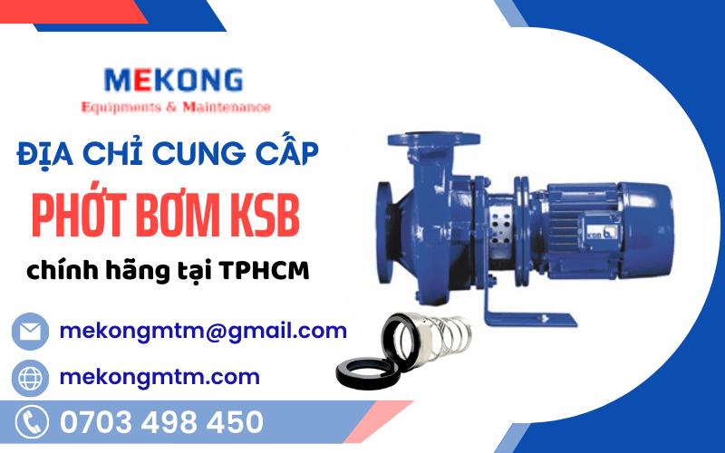 phớt bơm KSB chính hãng